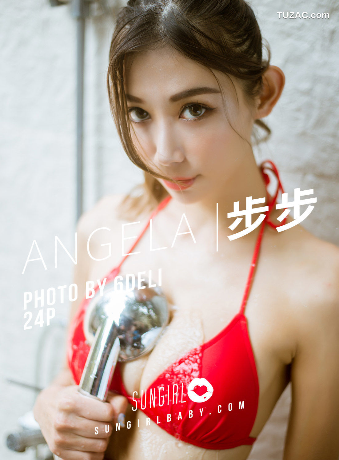 SunGirl阳光宝贝-008-步步Angela《超解放水著》